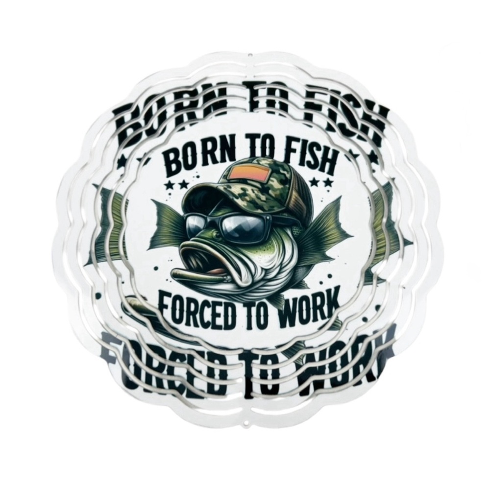 Born To Fish 8 Inch 3D Aluminum Wind Spinner Custom Handmade
